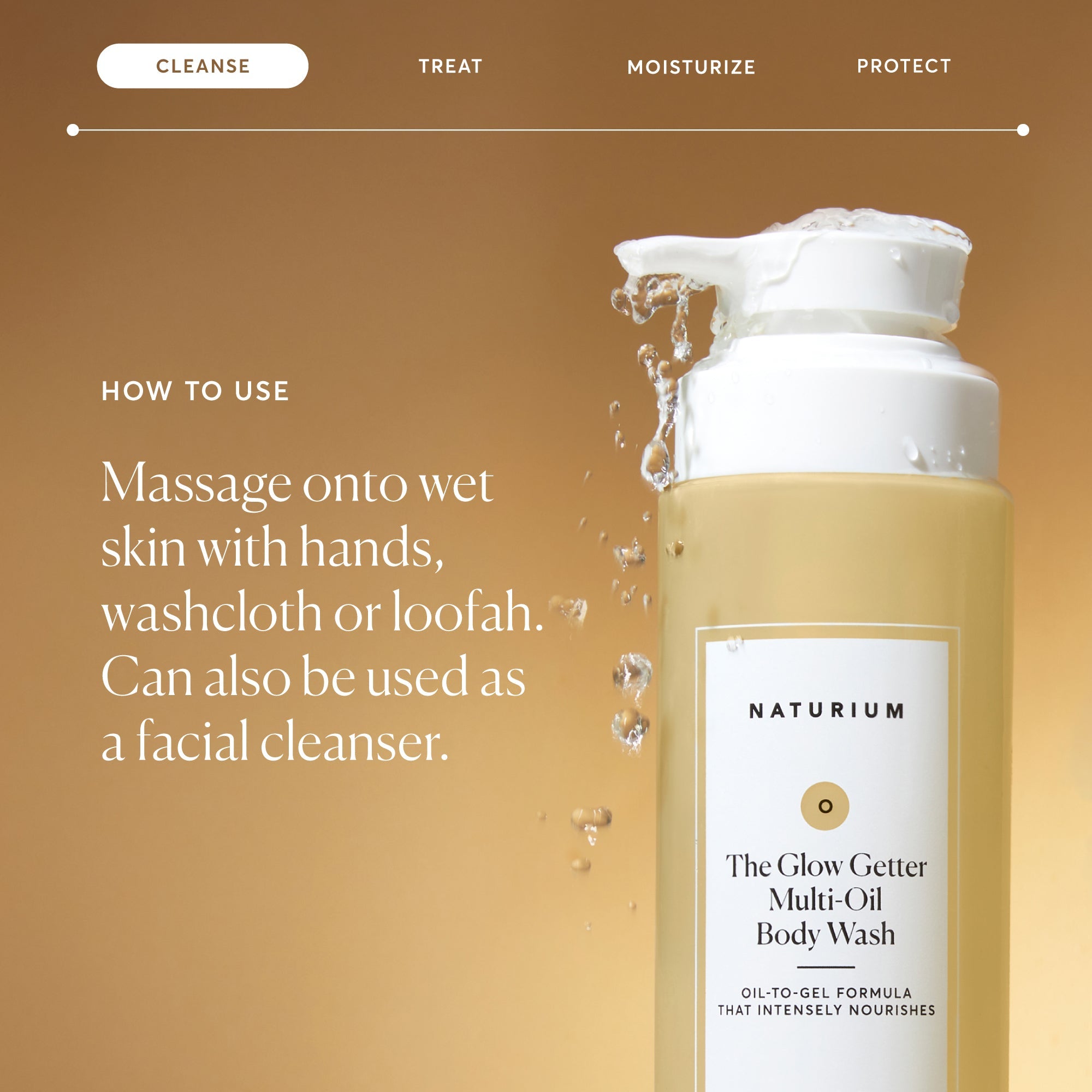 the-glow-getter-multi-oil-hydrating-body-wash-o1 NATR-40001-Alt-Images-The-Glow-Getter-Multi-Oil-Body-Wash-04_830fcb56-6eaa-41f6-ad66-6cdcd333d0d7.jpg