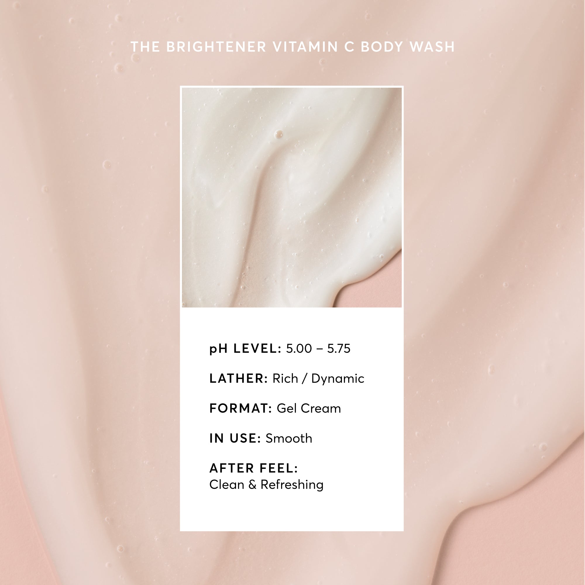 the-brightener-vitamin-c-brightening-body-wash-g7 NATR-40004-Alt-Images-The-Brightener-Vitamin-C-Brightening-Body-Wash-03.jpg